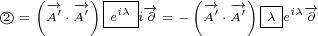 ○2= (-→A′⋅-→A′)|eiλi-→∂ =- (-→A′⋅-→A′)|λeiλ-→∂
          ----           ---
