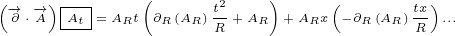              (           )
(-→∂ ⋅-→A)|At|=ARt ∂R(AR)t2+AR +ARx(-∂R (AR)tx)...
     ---            R                  R
