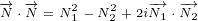 -→ -→           -→ -→
N ⋅N = N21 - N22 +2iN1⋅N2
